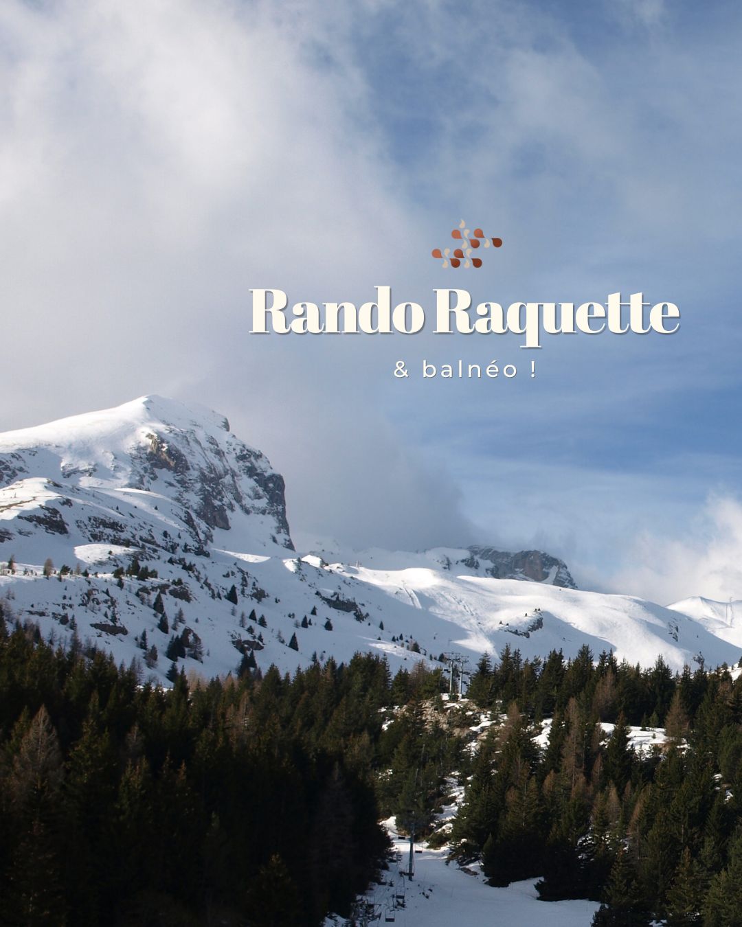 Séance Rando-Raquette & Balnéo !